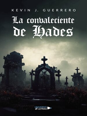 cover image of La convaleciente de Hades